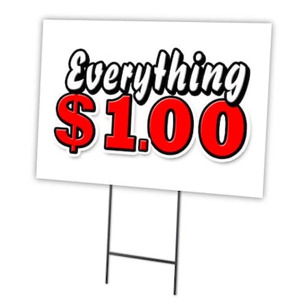 Signmission Everything 1 Dollar Yard Sign & Stake outdoor plastic coroplast window, C-1824 Everything 1 Dollar C-1824 Everything 1 Dollar